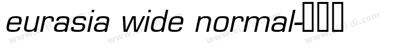 eurasia wide normal字体转换